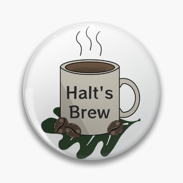 Item preview, Halt's Brew designed and sold by GatheringGround.