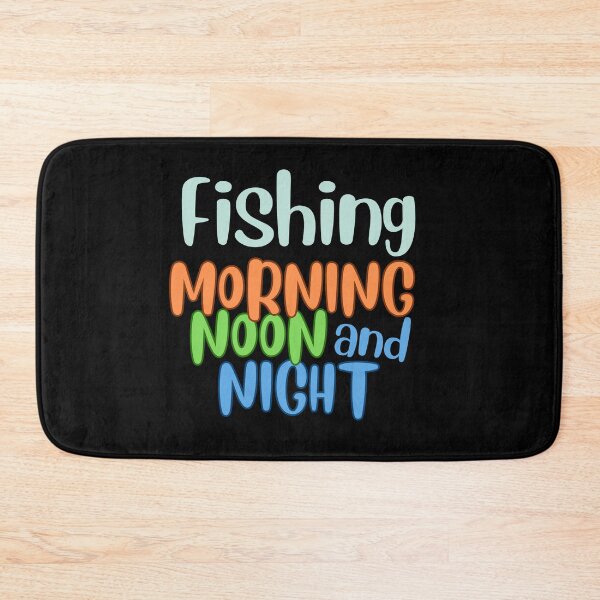 Item preview, Fishing Morning Noon and Night designed and sold by NorthernSnappy.