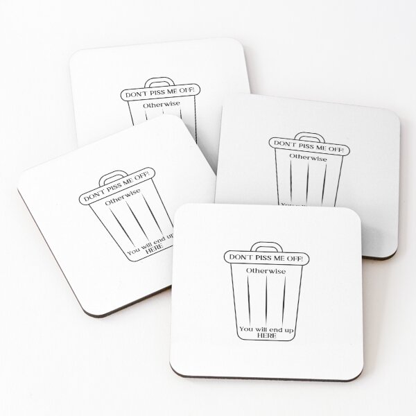 Item preview, Don't piss me off! - Trash Bin designed and sold by RANDOMNESS.