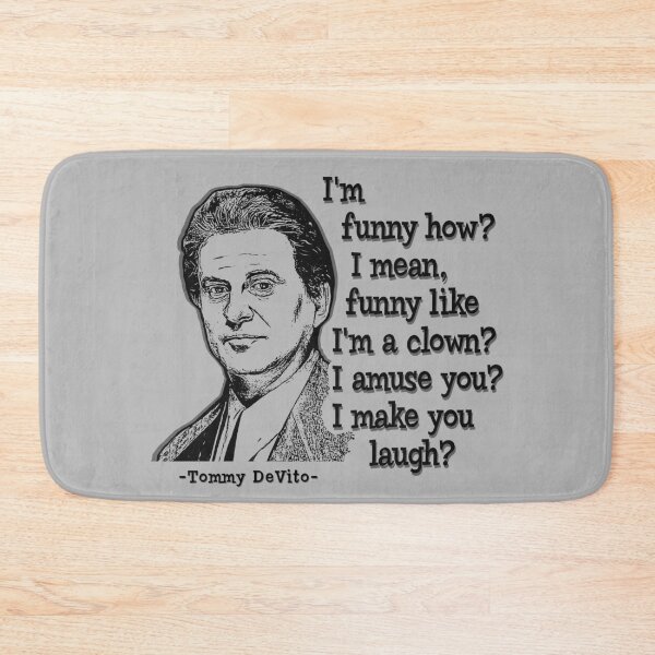 Item preview, Tommy DeVito Quote designed and sold by Alema Art.
