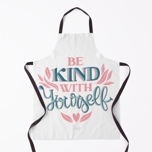 Item preview, Be kind with yourself designed and sold by Ninidesignss.
