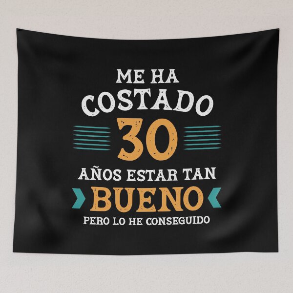 Item preview, Me ha costado 30 años estar tan bueno designed and sold by NessiCreates.