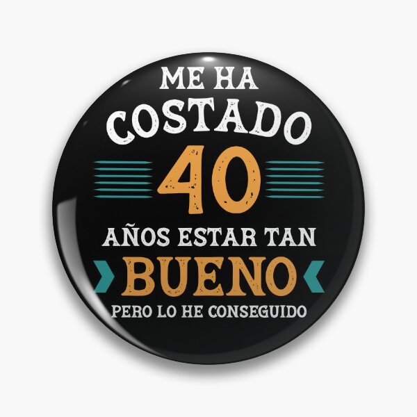 Item preview, Me ha costado 40 años estar tan bueno designed and sold by NessiCreates.