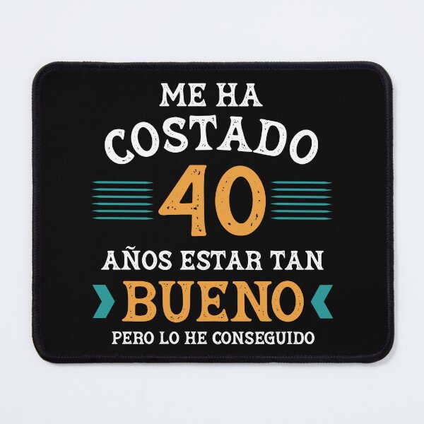 Item preview, Me ha costado 40 años estar tan bueno designed and sold by NessiCreates.