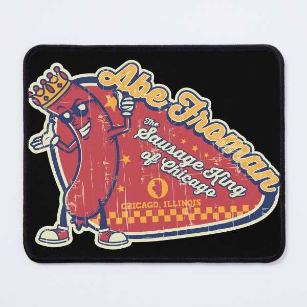 Item preview, Abe Froman - The sausage king of chicago designed and sold by edcarj82.