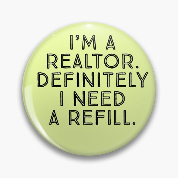 Item preview, Refill the Realtor designed and sold by zombiesmasher.