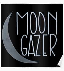 Moon Gazer Poster