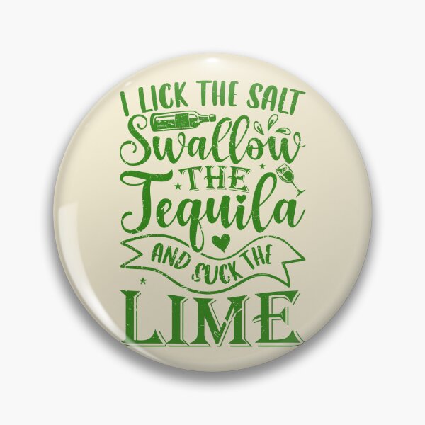 Item preview, I Lick The Salt Swallow The Tequila Lovers Funny Cinco de Mayo Best Tequila Gift Mexico Mexican  designed and sold by shoptshirtswag.