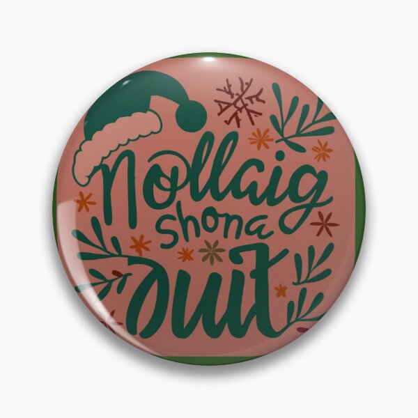 Item preview, Irish Christmas - Nollaig Shona Duit - Merry Christmas - Gailge  designed and sold by Melty Shirts.