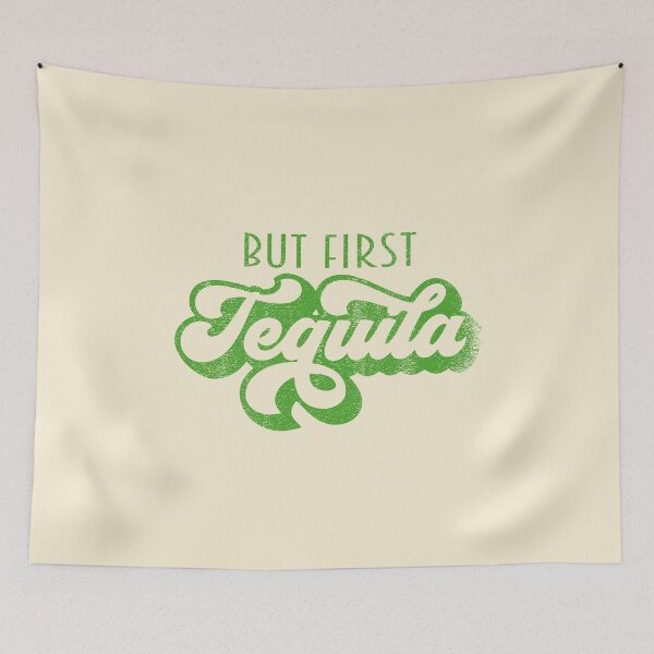 Item preview, But First Tequila Lovers Funny Cinco de Mayo Best Tequila Gift Mexico Mexican  designed and sold by shoptshirtswag.