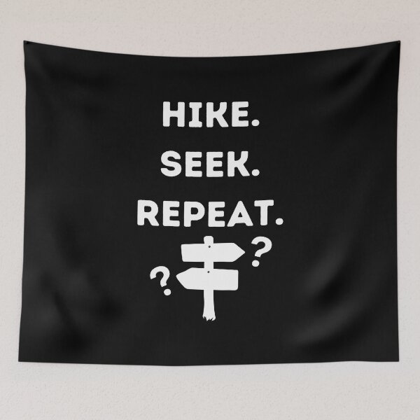 Item preview, Hike, seek, repeat, geocashing designed and sold by FunkyMelon.