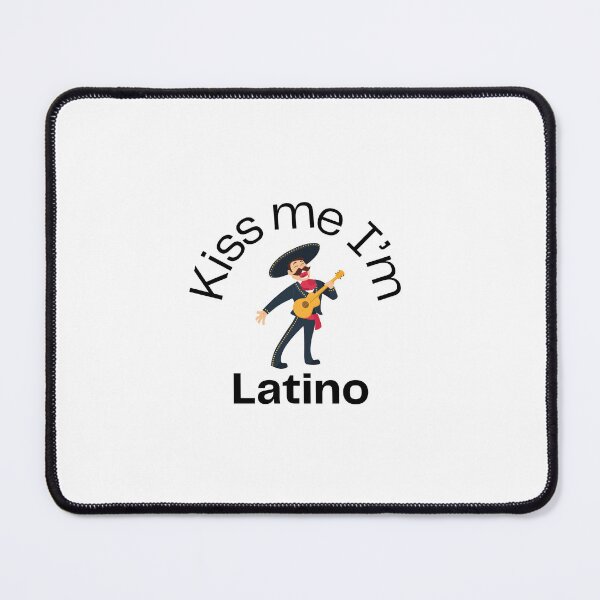 Item preview, Kiss me I'm Latino designed and sold by josed55.