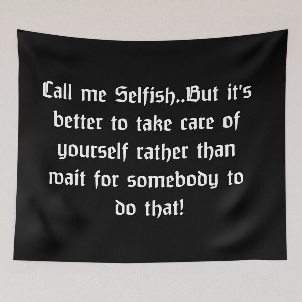 Item preview, Selfish by Choice: Prioritizing Self-Care designed and sold by THE JAVE STUDIOS.