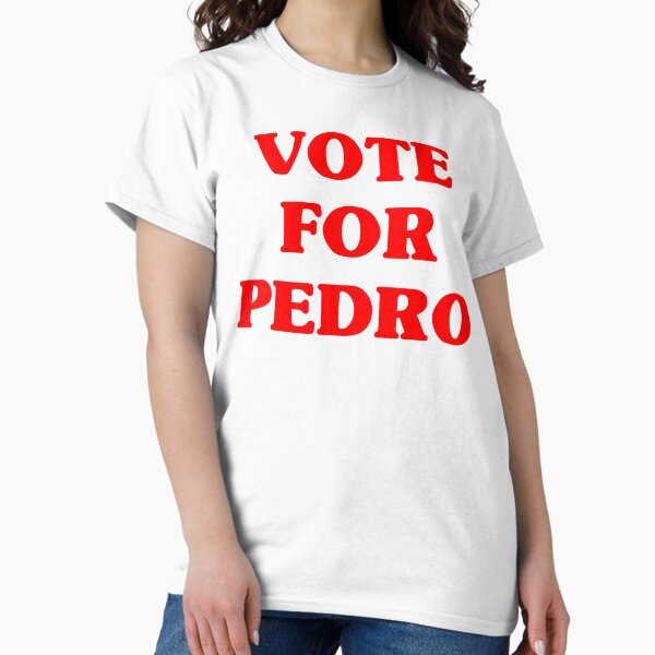 Item preview, Vote For Pedro designed and sold by Selina Gonzalez.