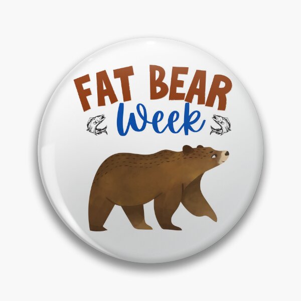 Item preview, fat bear week funny designed and sold by ANNINOART ⭐⭐⭐⭐⭐.