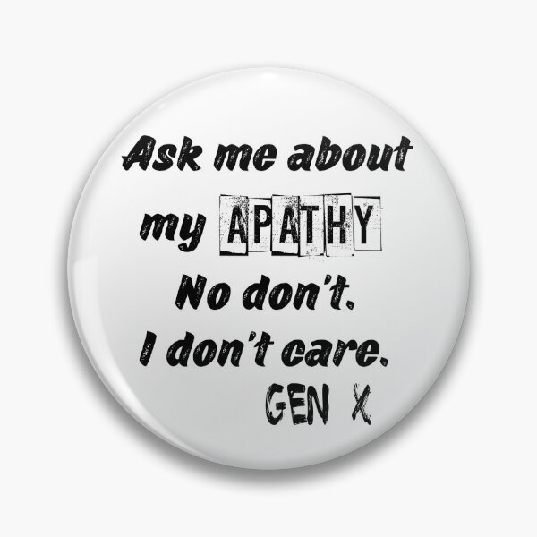 Item preview, Apatía de la generación X designed and sold by tammydcomedy.