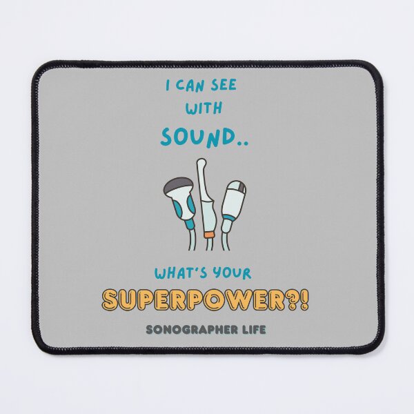 Item preview, Sonographer Superpower designed and sold by UltraView Designs.