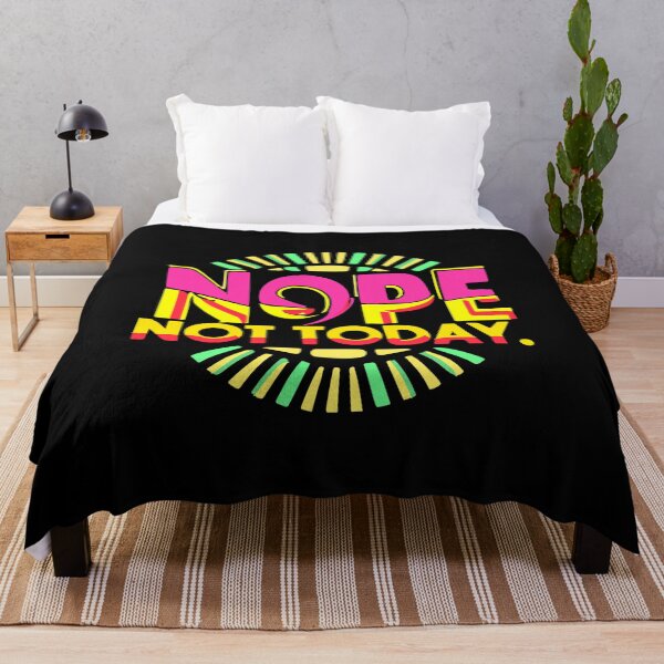 Item preview, Nope not today, Nope  designed and sold by ZingZone.