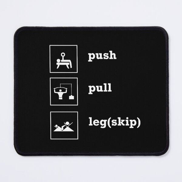 Item preview, push, pull, leg(skip): t-shirt designed and sold by bigronnyw.