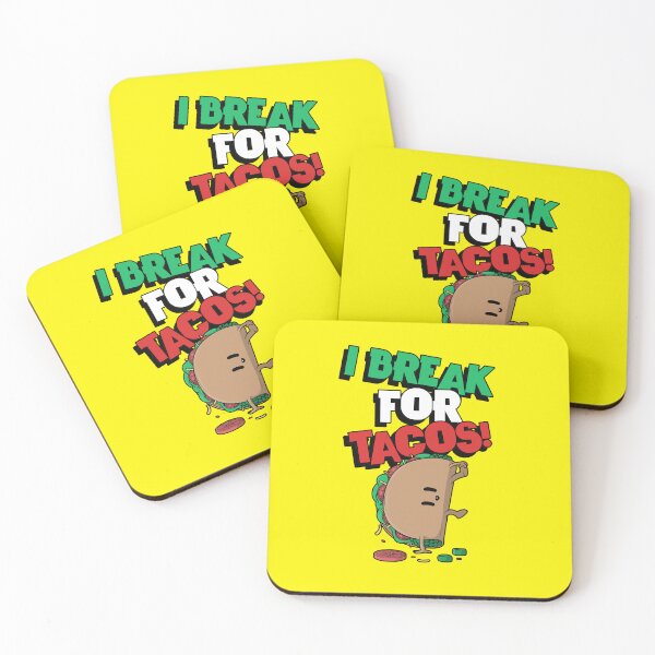 Item preview, I BREAK (dance) for Tacos designed and sold by PlayaPlayas.