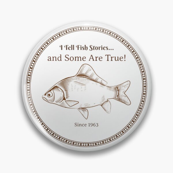 Item preview, I Tell Fish Stories... and Some Are True! designed and sold by ArtFlow1.