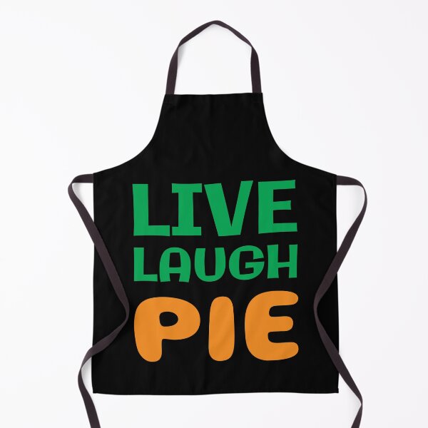 Item preview, Live laugh pie designed and sold by twisted-dot.