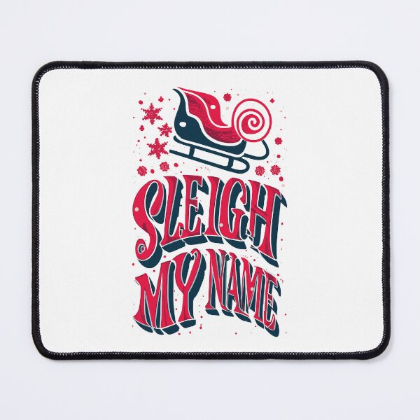 Item preview, Sleigh My Name Pun with Snowflakes - Cute Funny Christmas and Winter Puns designed and sold by CoffeeJoeMugs.