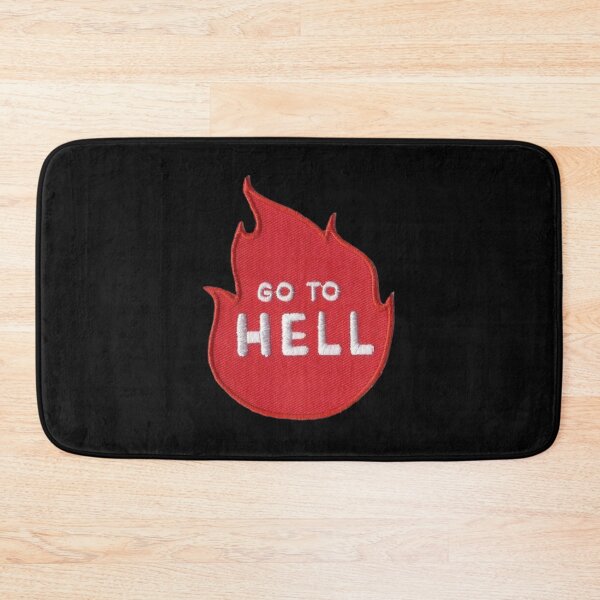 Item preview, Go to hell. designed and sold by TheOriginn.