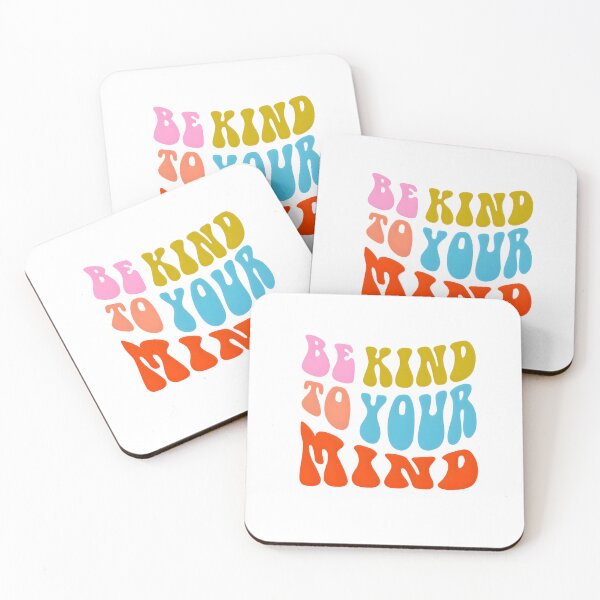 Item preview, Be Kind to Your Mind designed and sold by GluciArts.