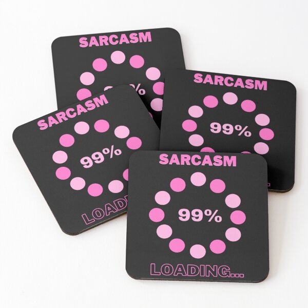 Item preview, Sarcasm Loading designed and sold by Danyell369.