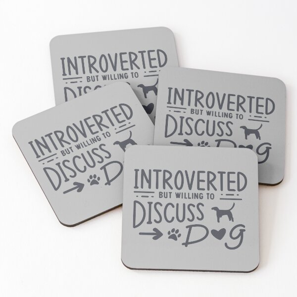 Item preview, Introverted but willing to discuss DOG designed and sold by JadesignFang.