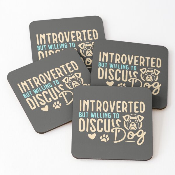 Item preview, Introverted but willing to discuss DOG designed and sold by JadesignFang.