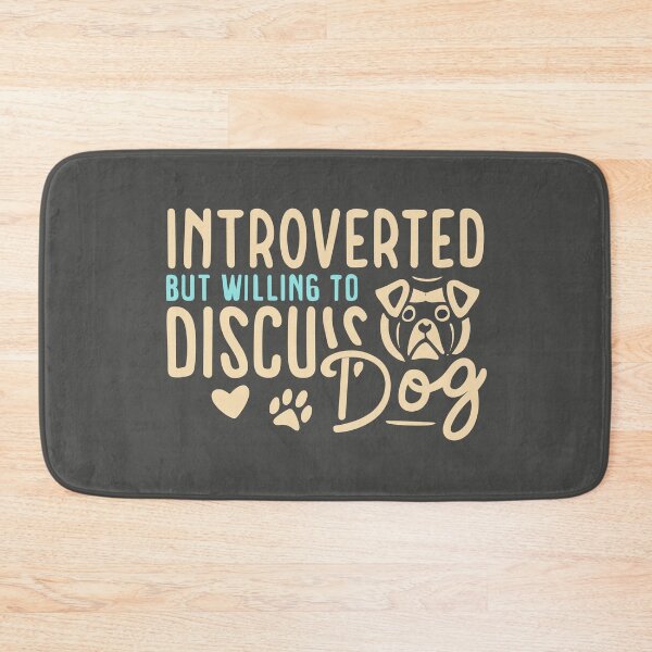 Item preview, Introverted but willing to discuss DOG designed and sold by JadesignFang.