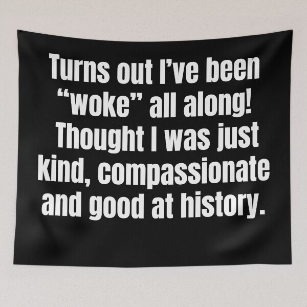 Item preview, Woke Pro Pride Pro Choice Kind Compassionate All Along designed and sold by Maljonic.