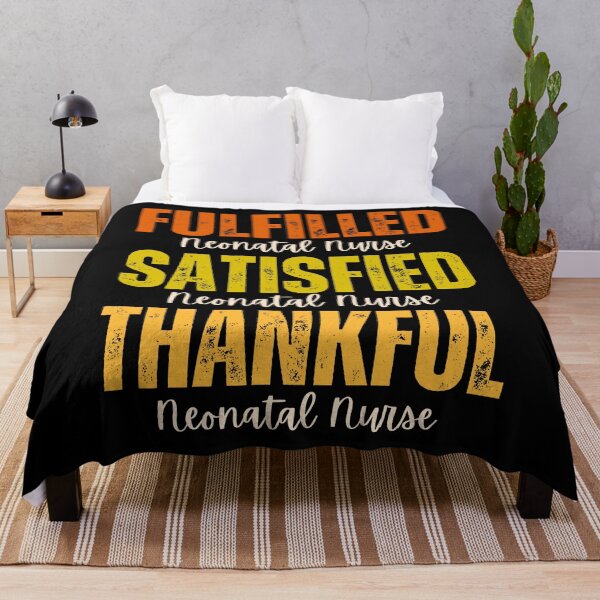 Item preview, Neonatal Nurse-Fulfilled, Satisfied, Thankful Grunge Texture Thanksgiving Design designed and sold by MimsTees.