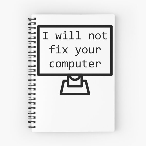 Item preview, I do not want to fix your computer - IT nerd designed and sold by 40667ers.