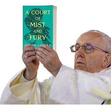 Artwork thumbnail, A Court Of Mist And Fury Pope Meme by selmaal
