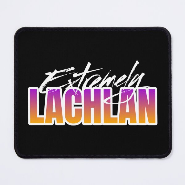 Item preview, Extremely Lachlan designed and sold by JoseyMiles.