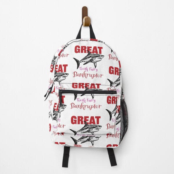 Item preview, GREAT BANKRUPTER OF TOOTH FAIRIES Hilarious Shark Phrase designed and sold by pelagio.