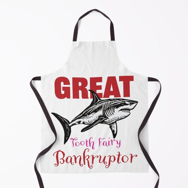 Item preview, GREAT BANKRUPTER OF TOOTH FAIRIES Hilarious Shark Phrase designed and sold by pelagio.
