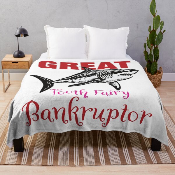 Item preview, GREAT BANKRUPTER OF TOOTH FAIRIES Hilarious Shark Phrase designed and sold by pelagio.