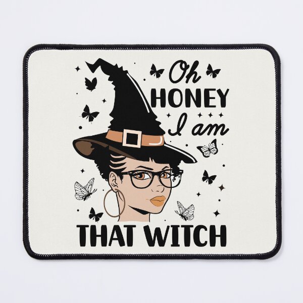 Item preview, Oh Honey I am That Witch | Beautiful Black Witch designed and sold by PearlMoonGrapes.