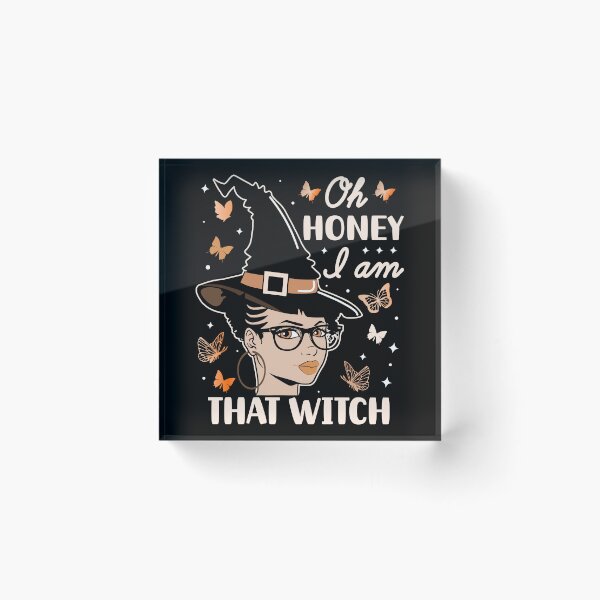 Item preview, Oh Honey I am That Witch | Beautiful Black Witch - Black designed and sold by PearlMoonGrapes.