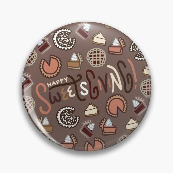 Item preview, Happy Sweetsgiving! - Thanksgiving Pies, Cheesecakes & Desserts designed and sold by Tim Veiga.