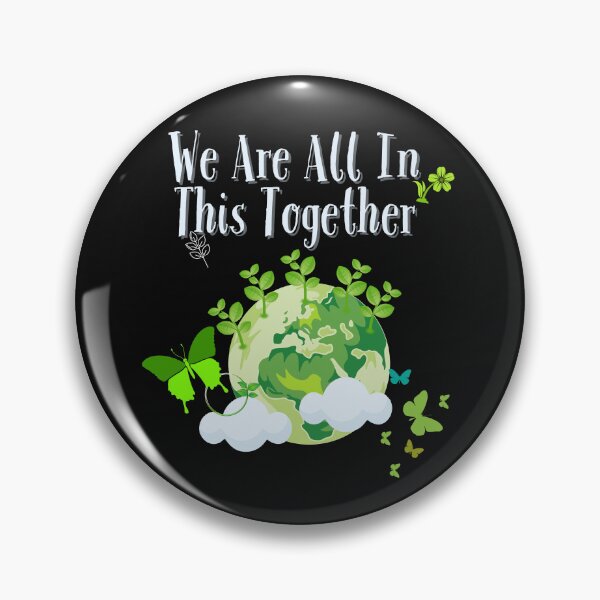 Item preview, We Are All In This Together Eco-Friendly Design designed and sold by EarthArtDesigns.