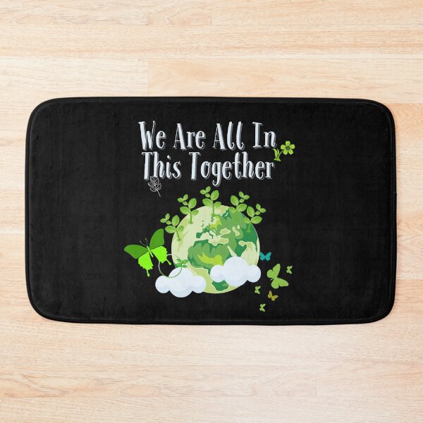 Item preview, We Are All In This Together Eco-Friendly Design designed and sold by EarthArtDesigns.