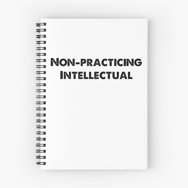 Item preview, NON-PRACTICING INTELLECTUAL (BLACK) designed and sold by cibokilley.