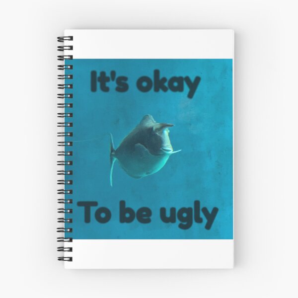 Item preview, It's okay to be ugly designed and sold by Molespignoses.