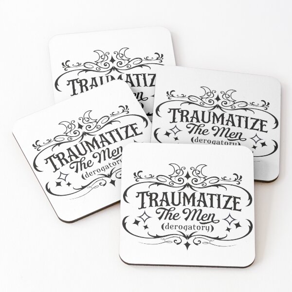 Item preview, Traumatize the Men (BLK on WHT) designed and sold by Caffinatedkitti.