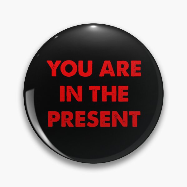 Item preview, YOU ARE IN THE PRESENT (Stanley Parable, RED) designed and sold by cibokilley.